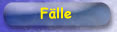 Aktuelle F�lle!